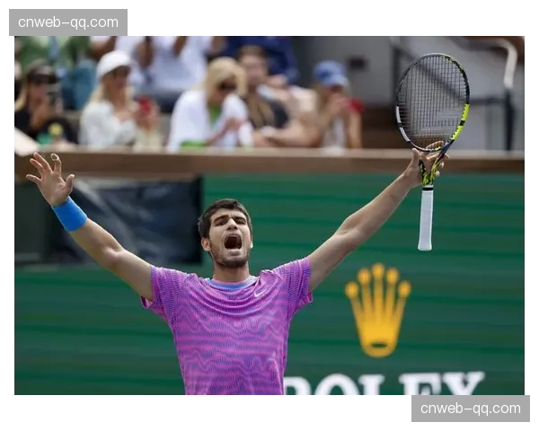 ATP印第安维尔斯大师赛：阿尔卡拉斯逆转辛纳，成功卫冕